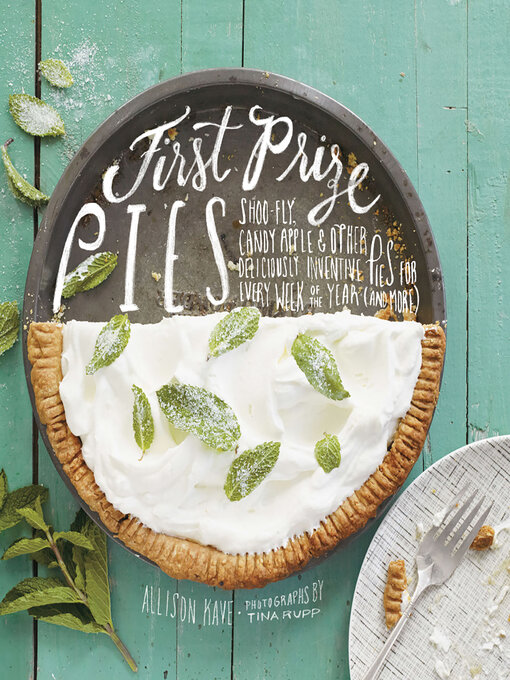 Title details for First Prize Pies by Allison Kave - Available